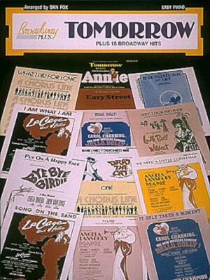 ‘Tomorrow’ Plus 15 Broadway Hits (Easy Piano ‘Tomorrow’ Plus 15 Broadway Hits (Easy Piano