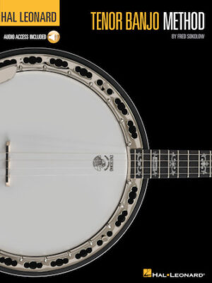 Hal Leonard Tenor Banjo Method Hal Leonard Tenor Banjo Method