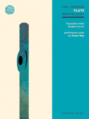 The Chester Flute Anthology The Chester Flute Anthology