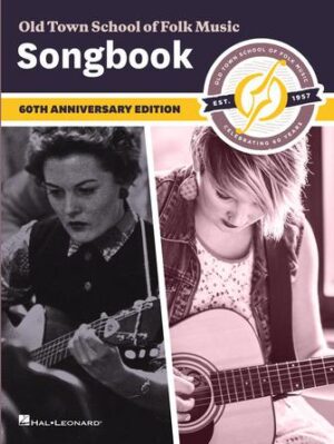 Old Town School of Folk Music Songbook – 2nd Edition Old Town School of Folk Music Songbook – 2nd Edition