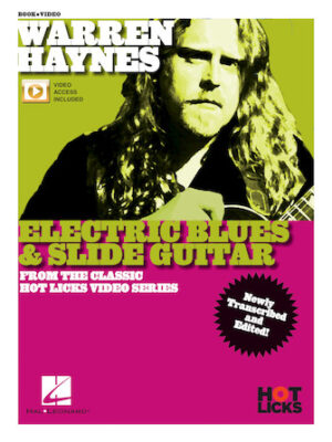 Warren Haynes – Electric Blues & Slide Guitar Warren Haynes – Electric Blues & Slide Guitar