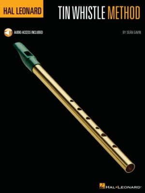 Hal Leonard Tin Whistle Method Hal Leonard Tin Whistle Method