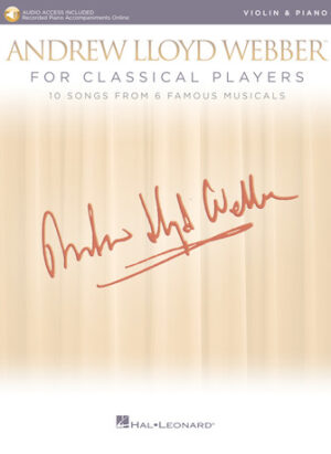 Andrew Lloyd Webber for Classical Players – Violin and Piano