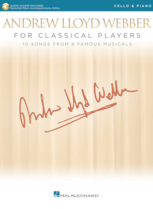 Andrew Lloyd Webber for Classical Players – Cello and Piano