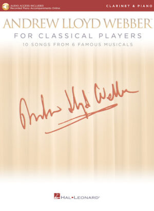 Andrew Lloyd Webber for Classical Players – Clarinet and Piano