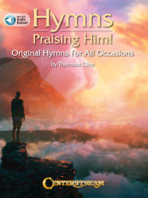 Hymns Praising Him!
