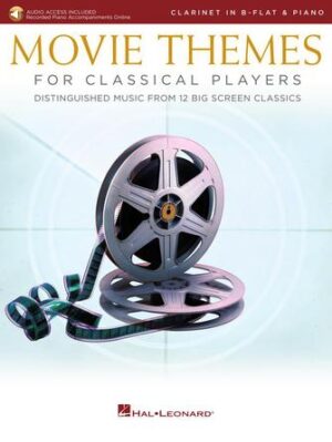 Movie Themes for Classical Players – Clarinet and Piano Movie Themes for Classical Players – Clarinet and Piano