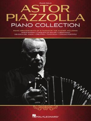 Astor Piazzolla Piano Collection Astor Piazzolla Piano Collection