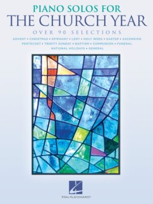 Piano Solos for the Church Year Piano Solos for the Church Year