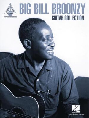 Big Bill Broonzy Guitar Collection Big Bill Broonzy Guitar Collection
