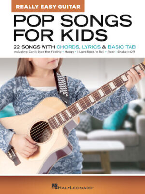 Pop Songs for Kids – Really Easy Guitar Series