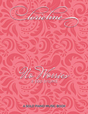 Lorie Line – No Worries