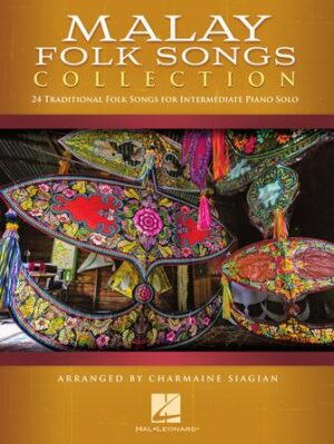 Malay Folk Songs Collection Malay Folk Songs Collection