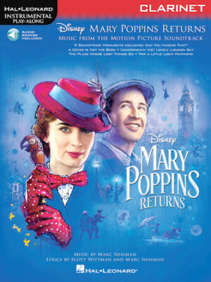 Mary Poppins Returns for Clarinet Mary Poppins Returns for Clarinet