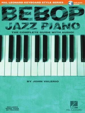 Bebop Jazz Piano – The Complete Guide