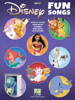 Disney Fun Songs for Ukulele Disney Fun Songs for Ukulele