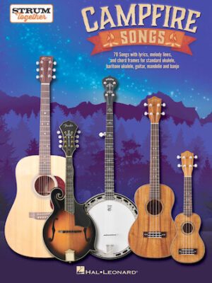 Campfire Songs – Strum Together Campfire Songs – Strum Together