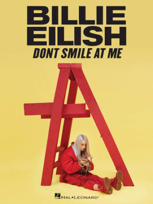 Billie Eilish – Don’t Smile at Me Billie Eilish – Don’t Smile at Me