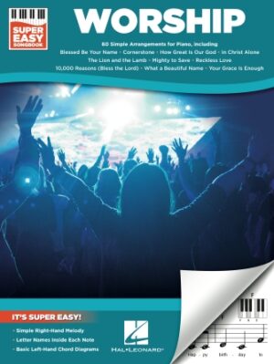 Worship – Super Easy Songbook Worship – Super Easy Songbook