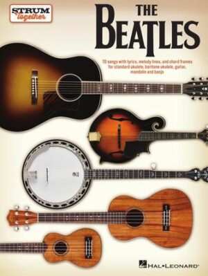 The Beatles – Strum Together The Beatles – Strum Together