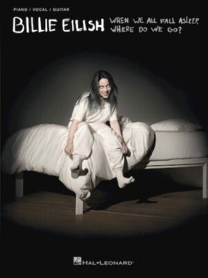 Billie Eilish – When We All Fall Asleep, Where Do We Go? Billie Eilish – When We All Fall Asleep, Where Do We Go?