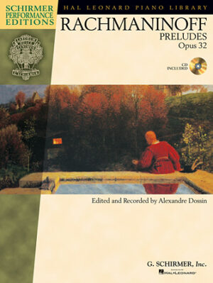 Serge Rachmaninoff – Preludes, Op. 32 Serge Rachmaninoff – Preludes, Op. 32