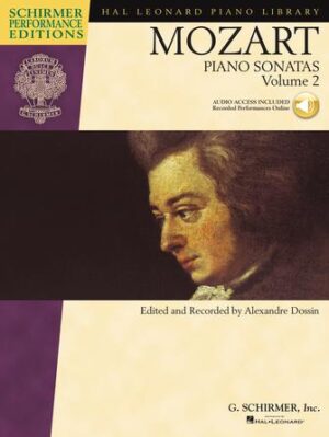 Piano Sonatas, Volume 2 – Schirmer Performance Editions Piano Sonatas, Volume 2 – Schirmer Performance Editions