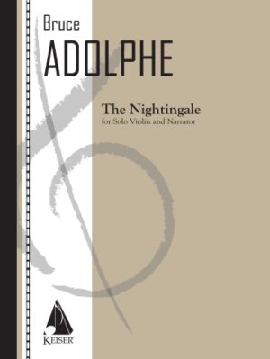 The Nightingale for Solo Violin and Narrator The Nightingale for Solo Violin and Narrator