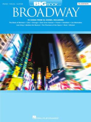 The Big Book of Broadway – 5th Edition The Big Book of Broadway – 5th Edition