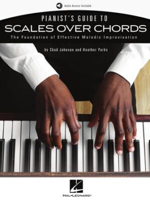 Pianist’s Guide to Scales Over Chords Pianist’s Guide to Scales Over Chords