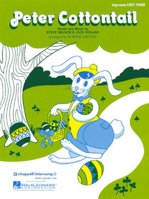 Peter Cottontail – Big Note Peter Cottontail – Big Note