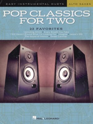 Pop Classics for Two Alto Saxophones Pop Classics for Two Alto Saxophones