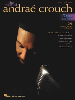 Best of Andrae Crouch – 2nd Edition