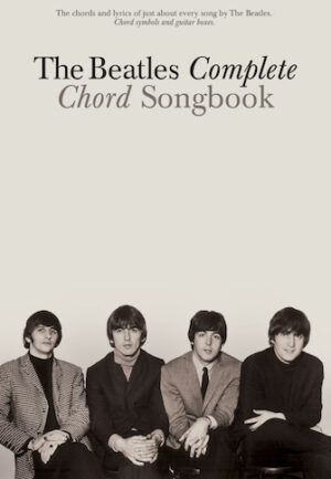 The Beatles Complete Chord Songbook The Beatles Complete Chord Songbook