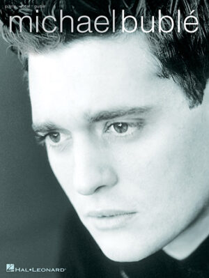 Michael Bublé Michael Bublé