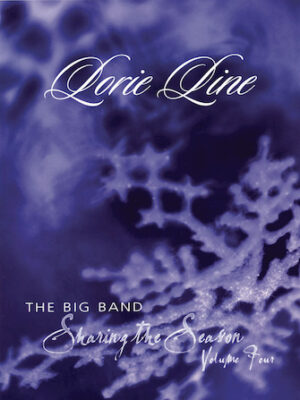 Lorie Line – Sharing the Season – Volume 4 Lorie Line – Sharing the Season – Volume 4