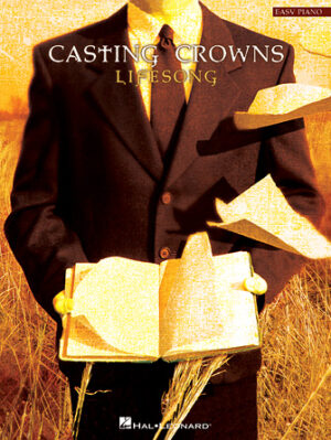 Casting Crowns – Lifesong Casting Crowns – Lifesong