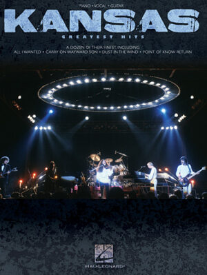 Kansas – Greatest Hits Kansas – Greatest Hits