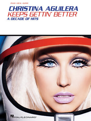 Christina Aguilera – Keeps Gettin’ Better