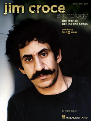 Jim Croce Anthology Jim Croce Anthology