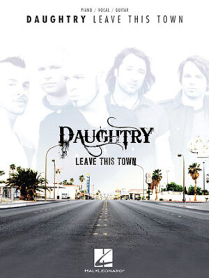 Daughtry – Leave This Town