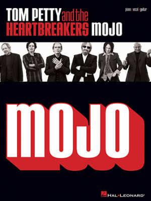 Tom Petty and the Heartbreakers – Mojo