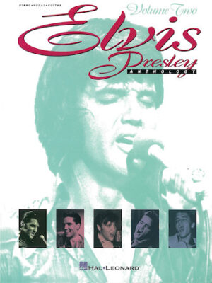 Elvis Presley Anthology – Volume 2 Elvis Presley Anthology – Volume 2