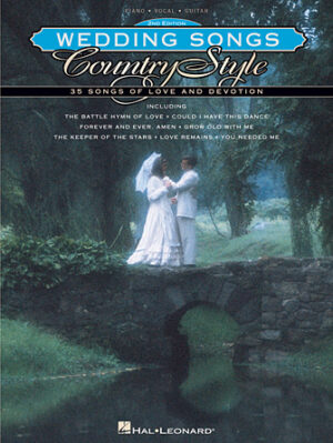 Wedding Songs Country Style Wedding Songs Country Style