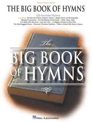 The Big Book of Hymns The Big Book of Hymns