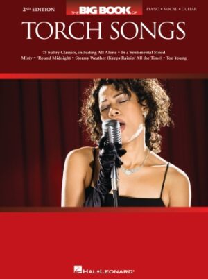 The Big Book of Torch Songs – 2nd Edition The Big Book of Torch Songs – 2nd Edition