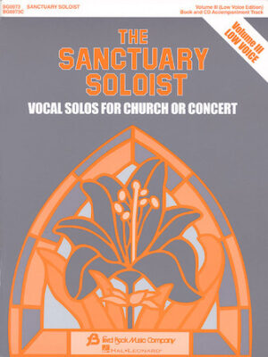 The Sanctuary Soloist – Volume III