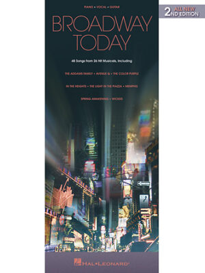 Broadway Today – All-New 2nd Edition