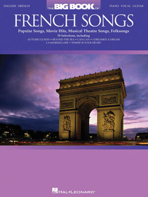 The Big Book of French Songs The Big Book of French Songs