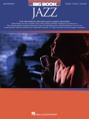 The Big Book of Jazz – 2nd Edition The Big Book of Jazz – 2nd Edition